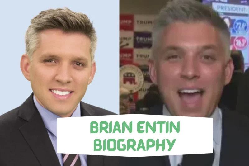 Brian Entin Biography: Net Worth, Wikipedia, Awards, YouTube
