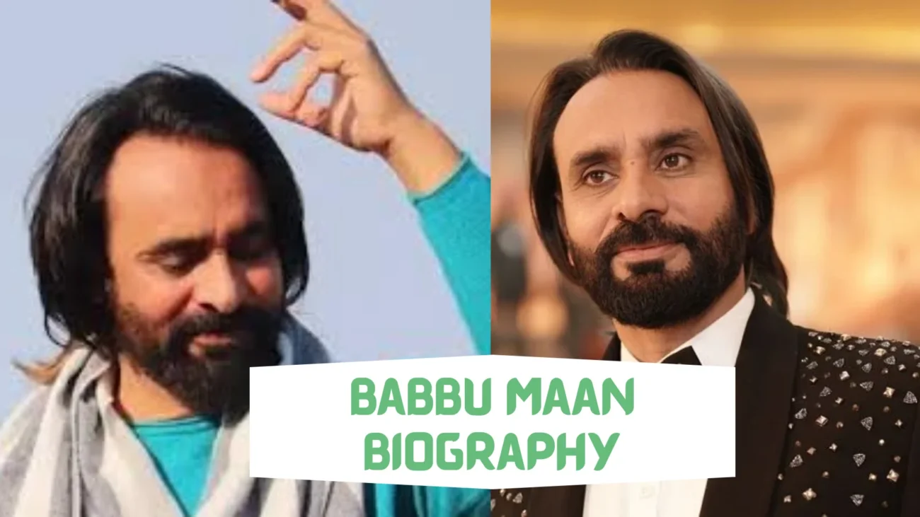 babbu maan biography​