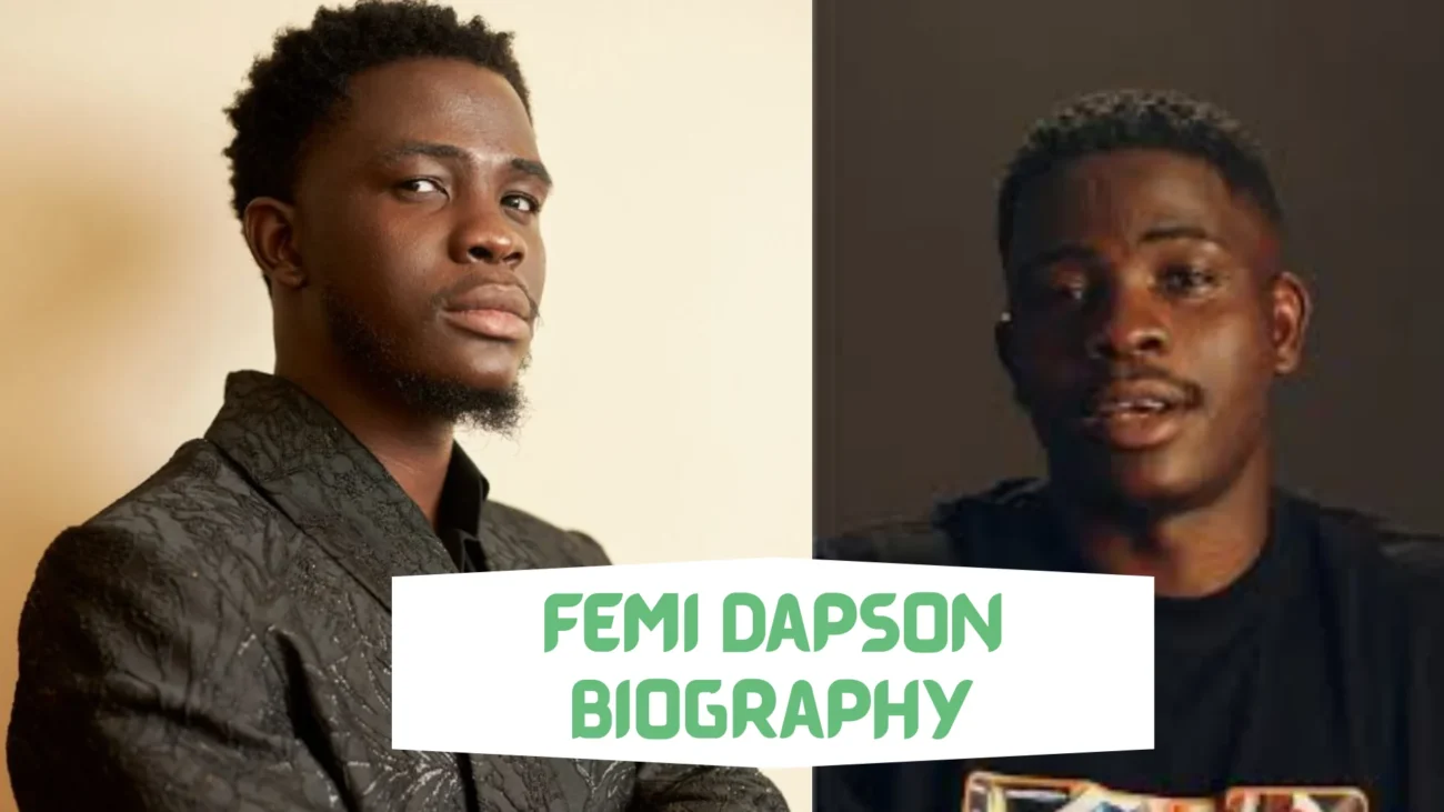 Femi Dapson Biography
