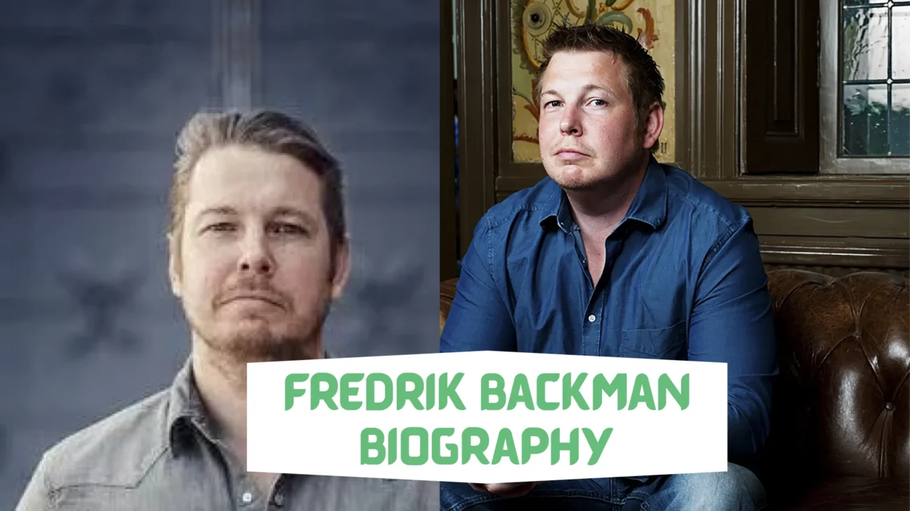 fredrik backman biography​