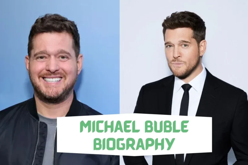 Michael Bublé Biography: Age, Net Worth, Wife, Parents, Kids